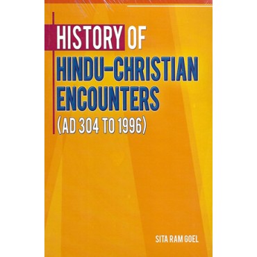 History of Hindu-Christian Encounters (AD 304 To 1996)
